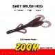Zoom Baby Brush Hog