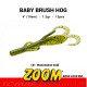 Zoom Baby Brush Hog